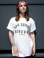 Sad Songs Forever White T-Shirt