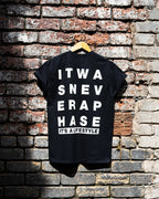 It Was Never A Phase T-Shirt