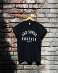 Sad Songs Forever Black T-Shirt