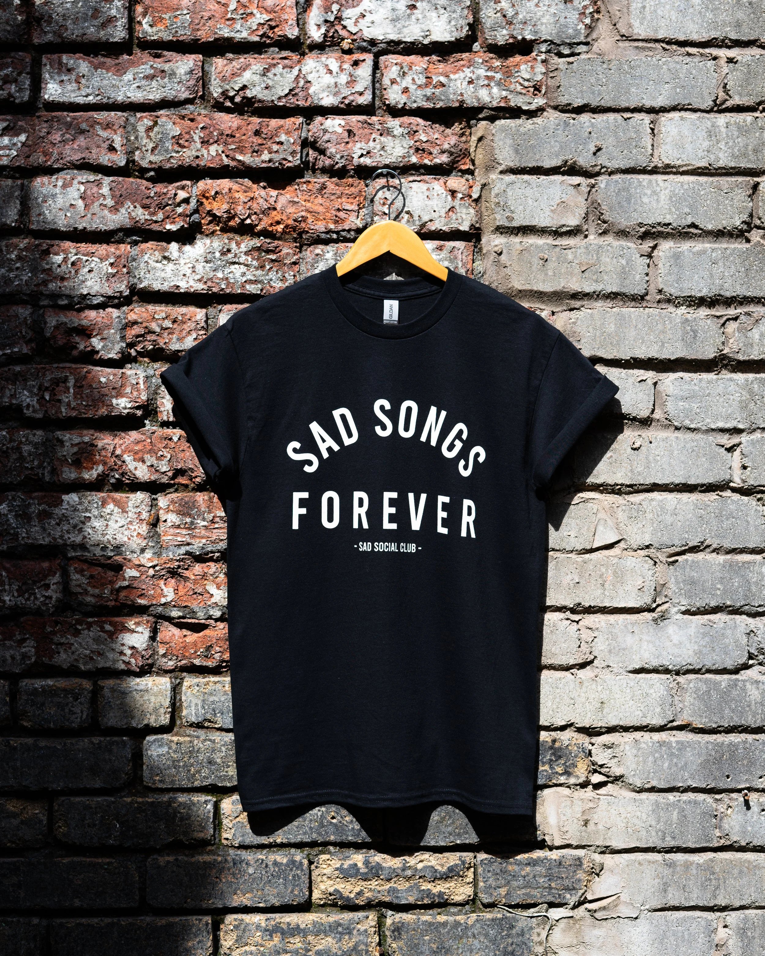 Sad Songs Forever Black T-Shirt