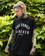 Sad Songs Forever Black T-Shirt