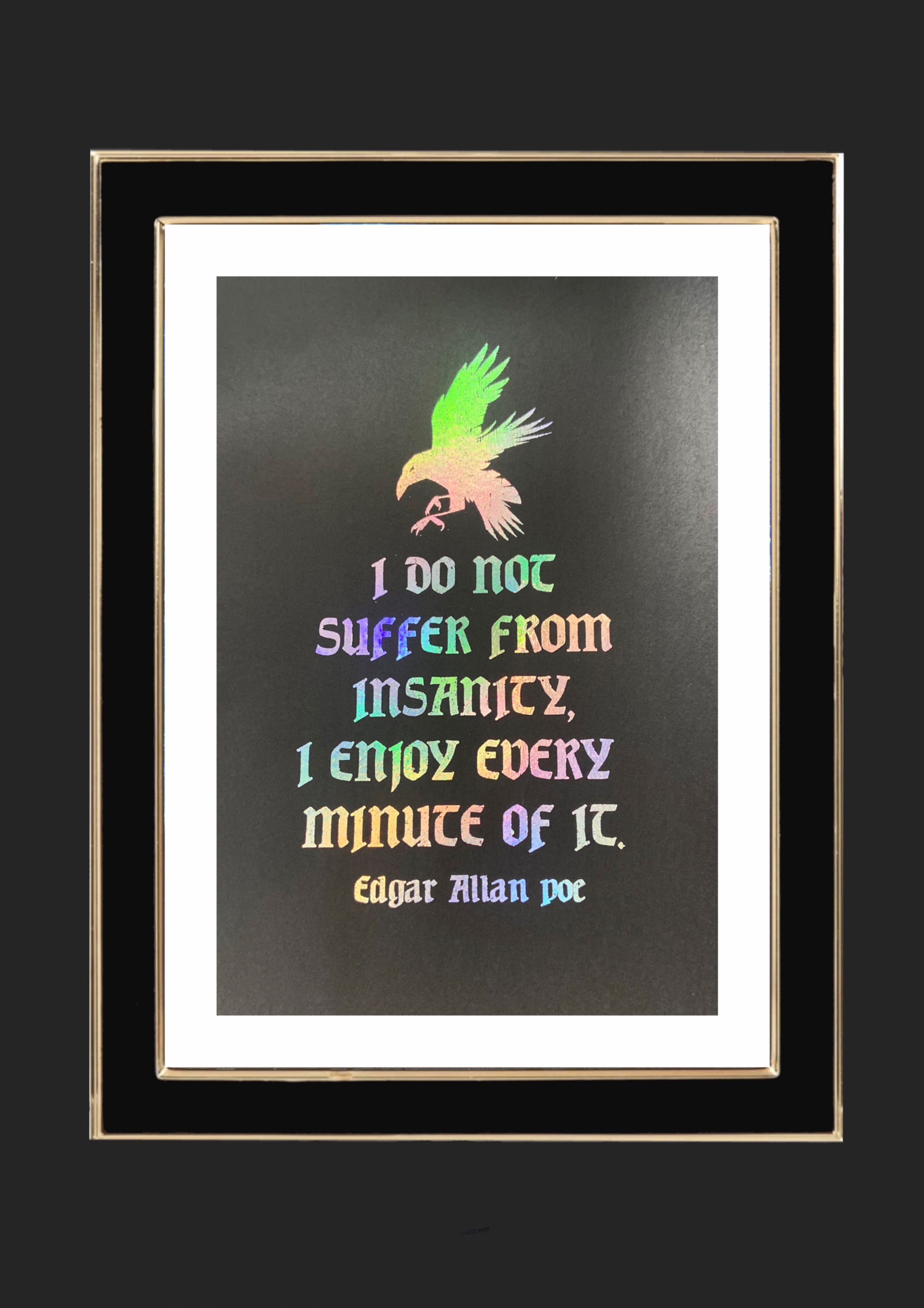 Insanity Edgar Allan Poe Foiled Art Print
