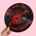 Let’s Make This Last Forever Blink 182 Record Wall Art