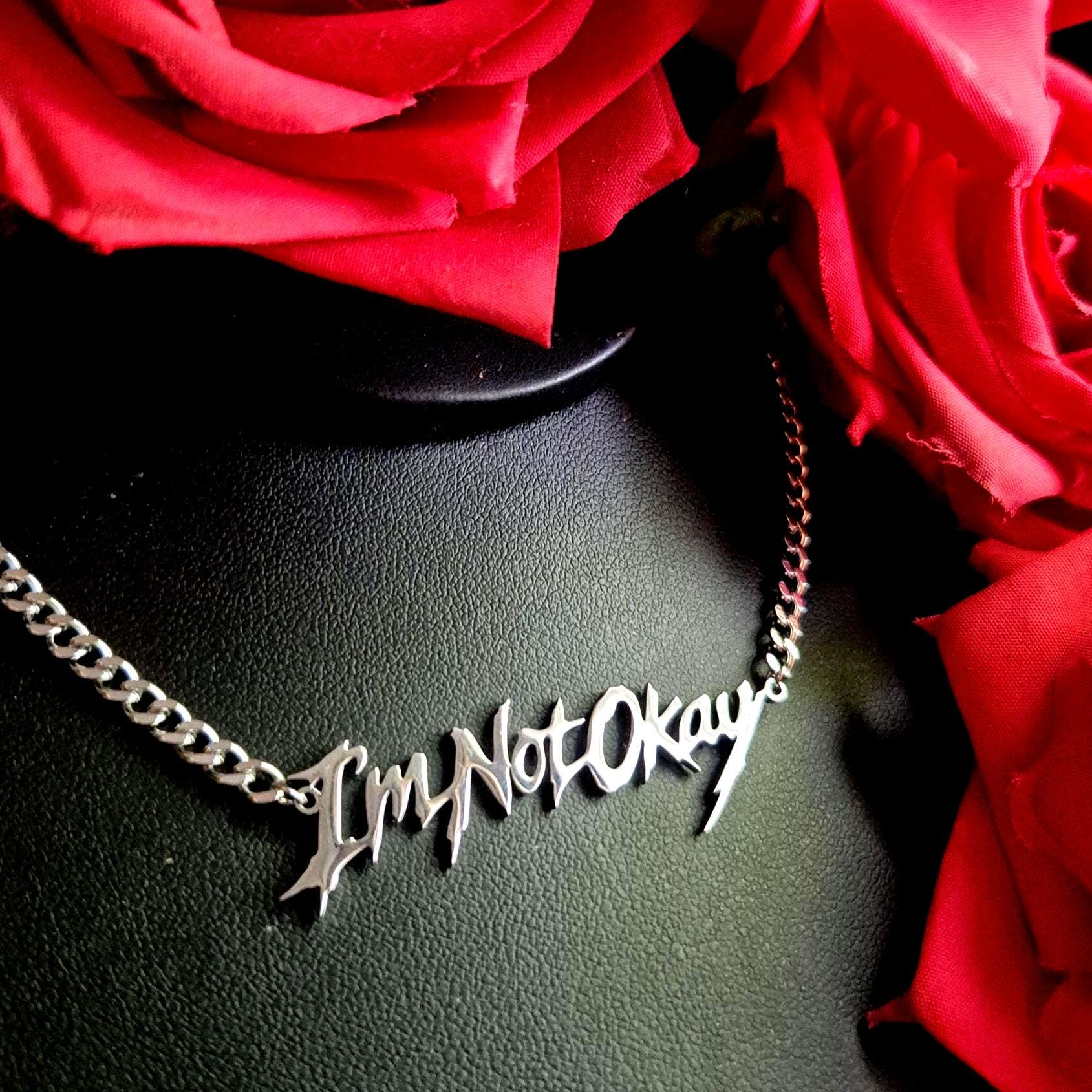 I'm Not Okay Necklace