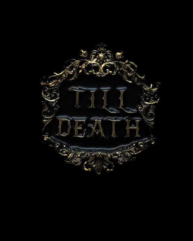 Till Death Plaque