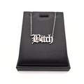 Bitch Necklace