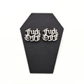 F*CK OFF Stud Earrings